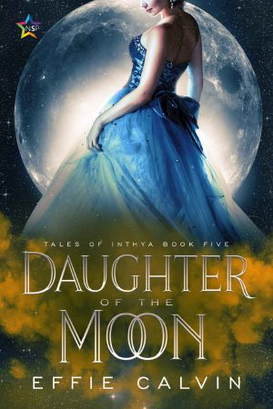 [Tales of Inthya 05] • Daughter of the Moon